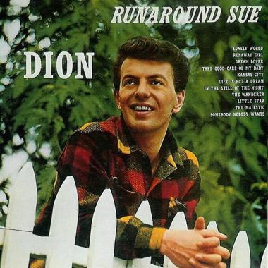 Dion -  Runaround Sue